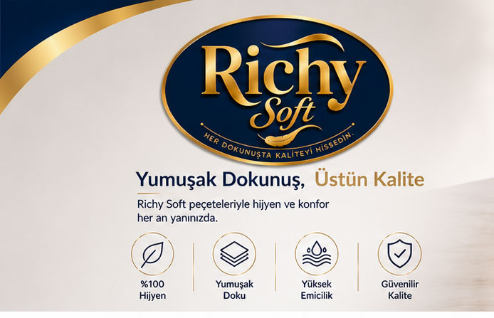 Richy Soft ile Hijyen ve Kalite Bir Arada